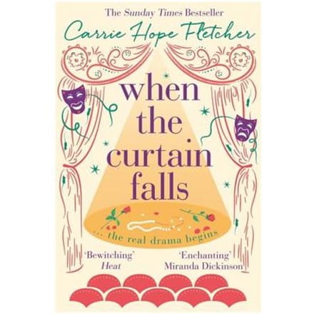 When The Curtain Falls - Carrie Hope Fletcher