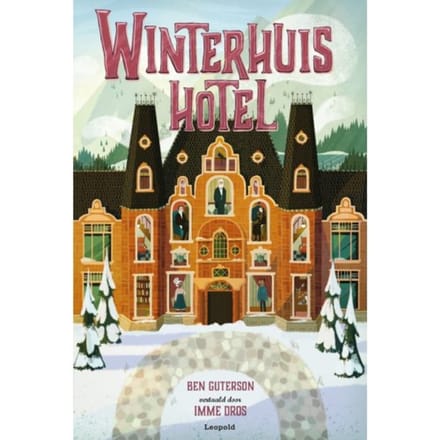 Winterhuis Hotel - Winterhuis - Ben Guterson
