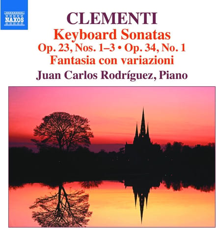 Juan Carlos Rodriguez - Clementi: Keyboard Sonatas Op. 23, Nos. 1-3 | Op. 34, No. 1 (CD)