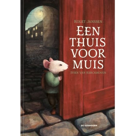 Een Thuis Voor Muis - Kolet Janssen
