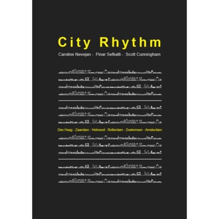 City Rhythm - Caroline Nevejan