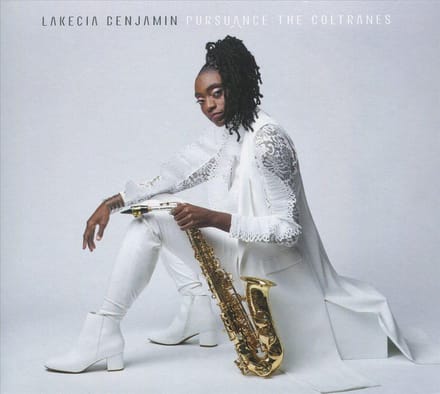 Pursuance: The Coltranes - Lakecia Benjamin