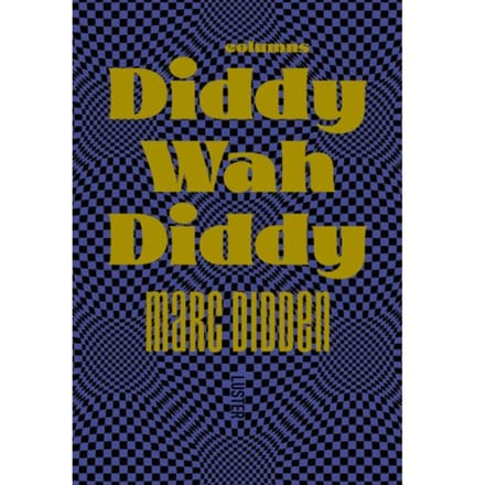 Diddy Wah Diddy - Marc Didden