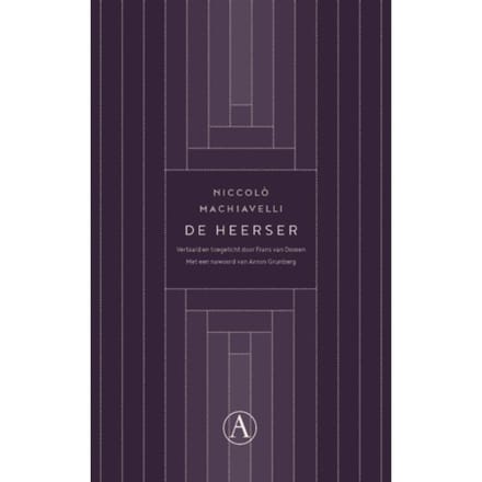 De Heerser - Niccolò Machiavelli