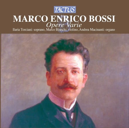 Marco Bianci, Ilaria Torciani, Andrea Macinanti - Bossi: Opere Varie (CD)