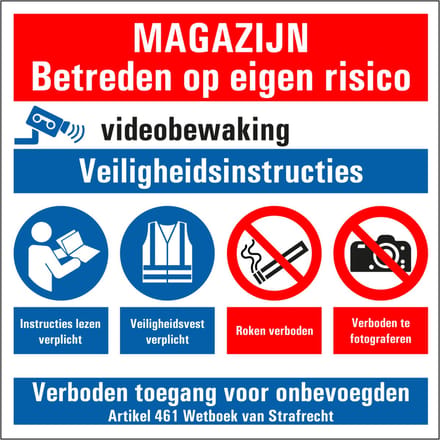 Magazijn betreden op eigen risico sticker 150 x 150 mm