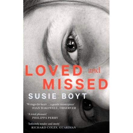 Loved And Missed - Susie Boyt