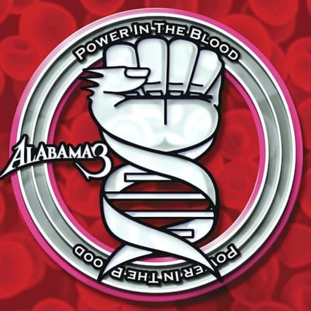 Alabama 3 - Power In The Blood (CD)