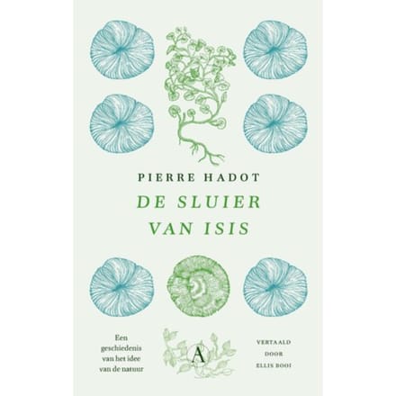 De Sluier Van Isis - Pierre Hadot