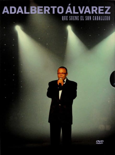 Adalberto Alvarez - Que Suene El Son Caballero (DVD)