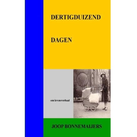 Dertigduizend Dagen - J.C. Bonnemaijers