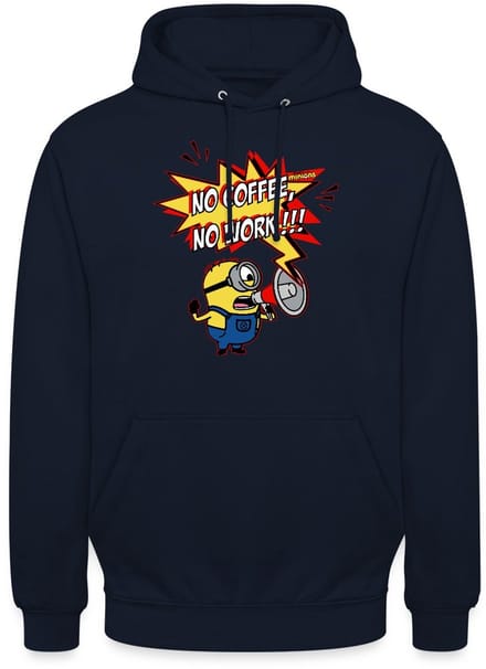 Minions Met Megafoon No Coffee No Work!!! Hoodie Unisex