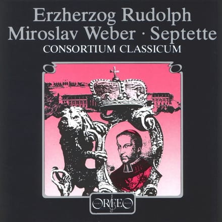 Consortium Classicum, Dieter Klöcker - Erzherzog Rudolf, Miroslav Weber: Septette (LP)