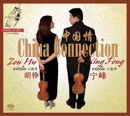Zen Hu & Ning Feng - China Connection (SACD)