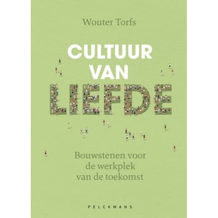 Cultuur Van Liefde - Wouter Torfs