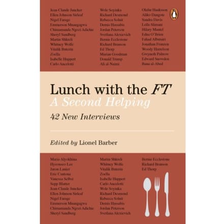 Lunch With The Ft - Lionel Barber