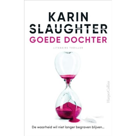 Goede Dochter - Karin Slaughter