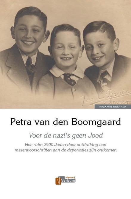 Voor De Nazi's Geen Jood - Petra van den Boomgaard