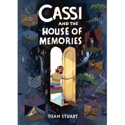Cassi And The House Of Memories: A Graphic Novel - Dean Stuart