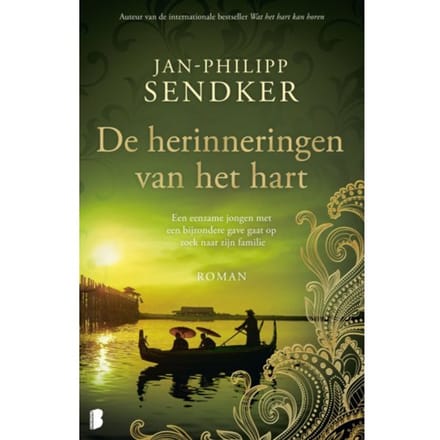 De Herinneringen Van Het Hart - Jan-Philipp Sendker
