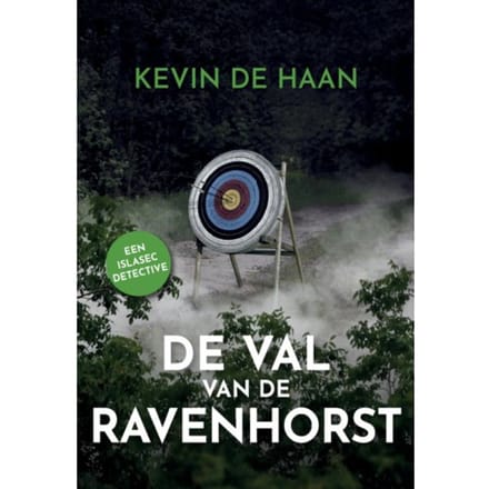 De Val Van De Ravenhorst - Islasec Detectives - Kevin de Haan