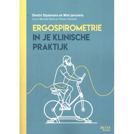 Ergospirometrie In Je Klinische Praktijk - Dimitri Stylemans