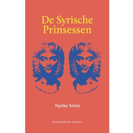 De Syrische Prinsessen - Nynke Smits