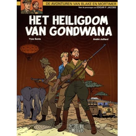 Het Heiligdom Van Gondwana - Blake & Mortimer - André Juillard