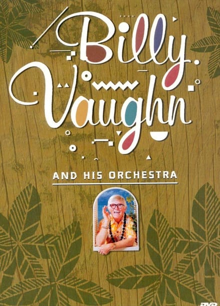 Billy Vaughn & His Orchestra [Video/DVD]