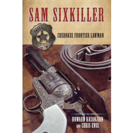 Sam Sixkiller - Chris Enss