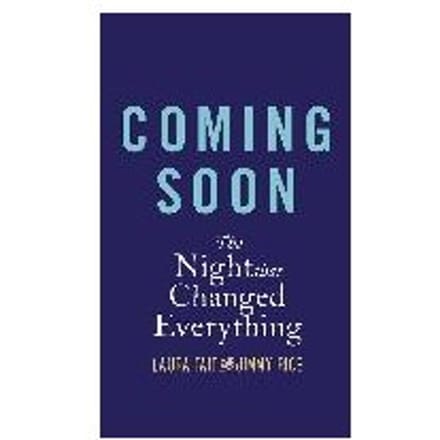 The Night That Changed Everything - Laura Tait
