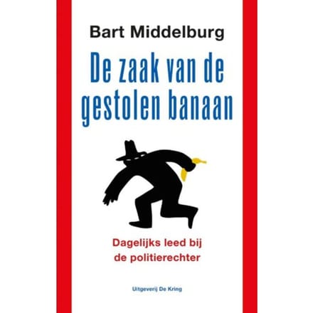 De Zaak Van De Gestolen Banaan - Bart Middelburg