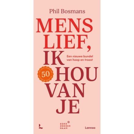 Menslief Ik Hou Van Je - Phil Bosmans