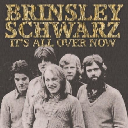 Brinsley Schwarz - It's All Over Now (CD)