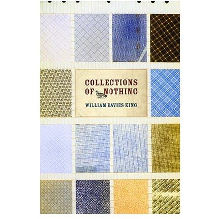 Collections Of Nothing - King, William Davies