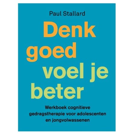 Denk Goed - Voel Je Beter - Paul Stallard