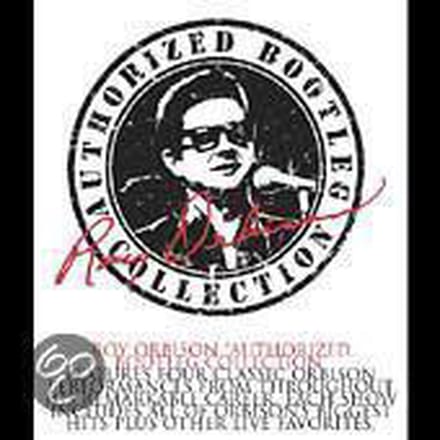 Roy Orbison - Authorized Bootleg Collection (4 CD)