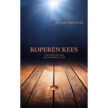 Koperen Kees - Jacob Frölich