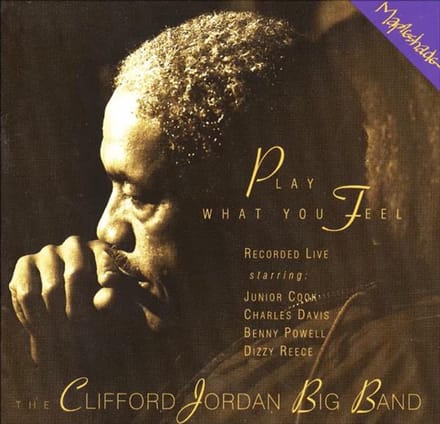 Clifford Jordan Big Band - Play What You Feel (LP)