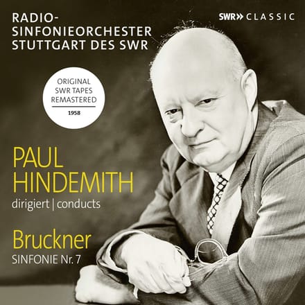 Radio-Sinfonieorchester Stuttgart Des SWR, Paul Hindemith - Hindemith Conducts Bruckner Symphony No.7 (CD)