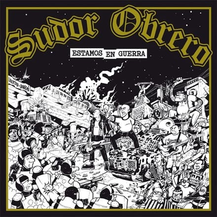 Sudor Obrero - Estamos En Guerra (LP)