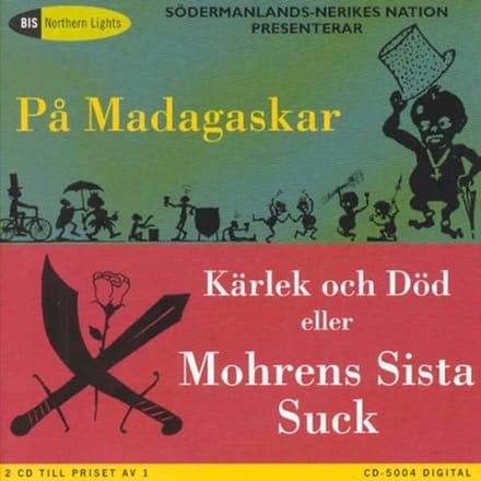 Sodermanlands-Nerikes Nationskapel - August Forssman, Pa Madagaskar (187 (2 CD)