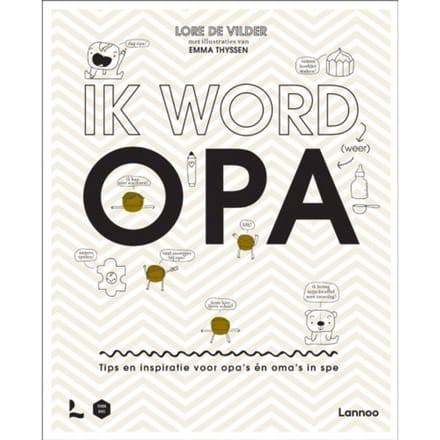 Ik Word (Weer) Opa - Mama Baas - Lore De Vilder