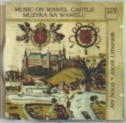 Music On The Wawel Castle, Polish Medieval & Renai