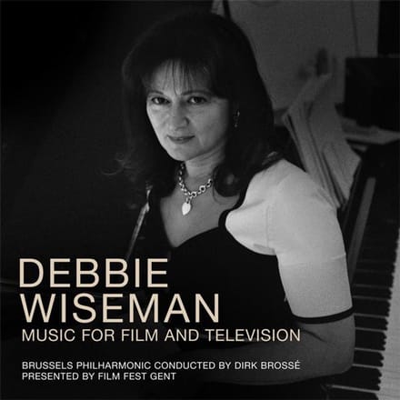 Debbie Wiseman: Music for Film and Television