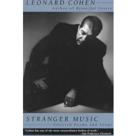 Stranger Music - Leonard Cohen