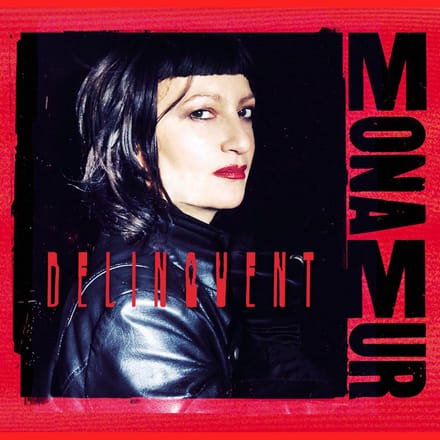 Mona Mur - Delinquent (LP) (Limited Edition) (Coloured Vinyl)
