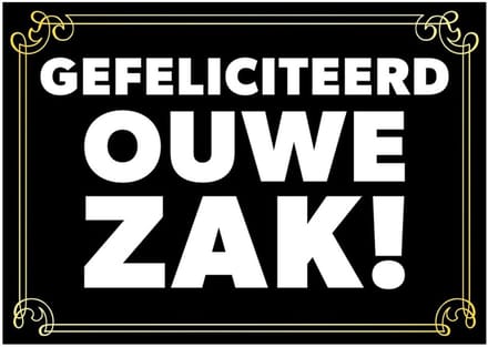 Gefeliciteerd ouwe zak verjaardagskaart