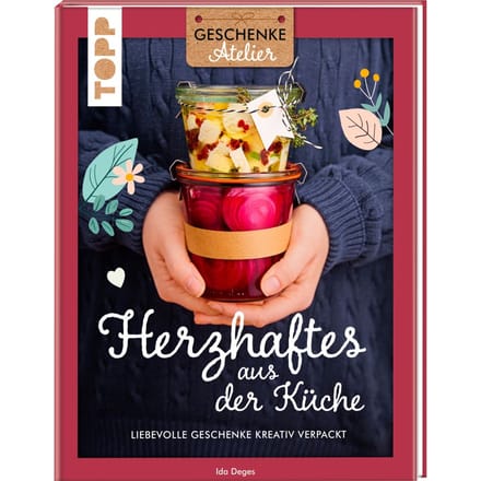 Boek "Geschenkeatelier. Herzhaftes aus der Küche"