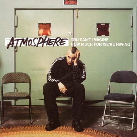 Atmosphere - You Can't Imagine How Much Fun We're Having (CD)